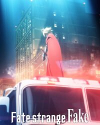 Fate/strange Fake -Whispers of Dawn-